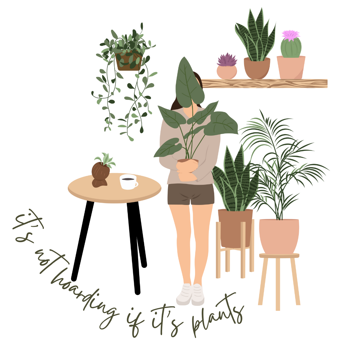 "It's Not Hoarding" Plant Sticker