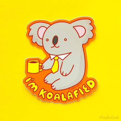 Business Koala Vinyl Sticker "I'm Koalafied"