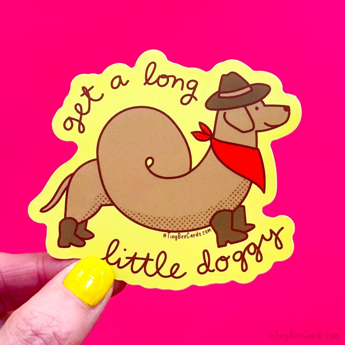 Cowboy Dachshund Vinyl Sticker "Get A Long Little Doggy"